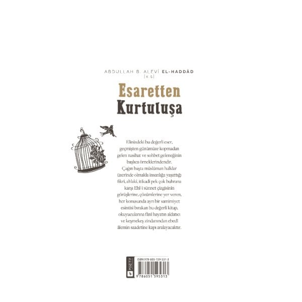 Esaretten Kurtuluşa | Abdullah B.Alevi El-Haddad