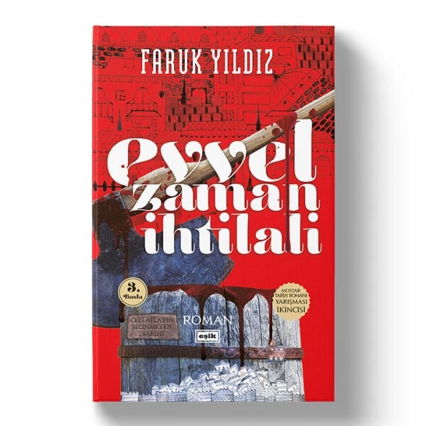 Evvel Zaman İhtilali | Faruk Yıldız