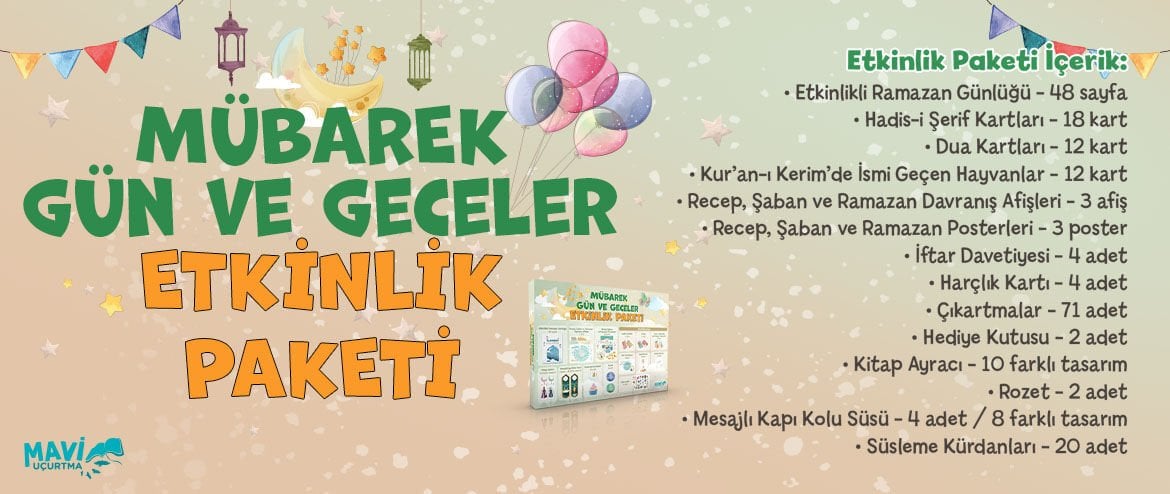 Mübarek Gün ve Geceler Etkinlik Paketi